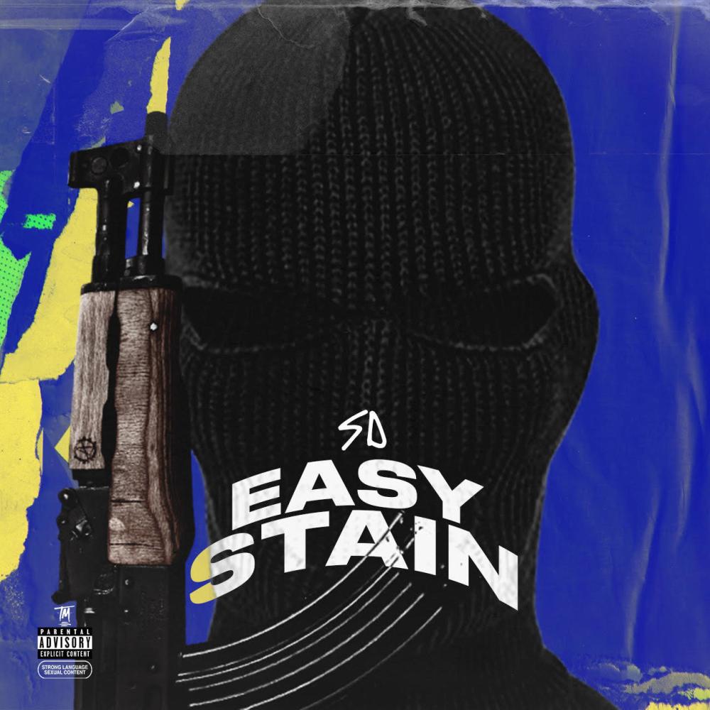 Easy Stain (Explicit)