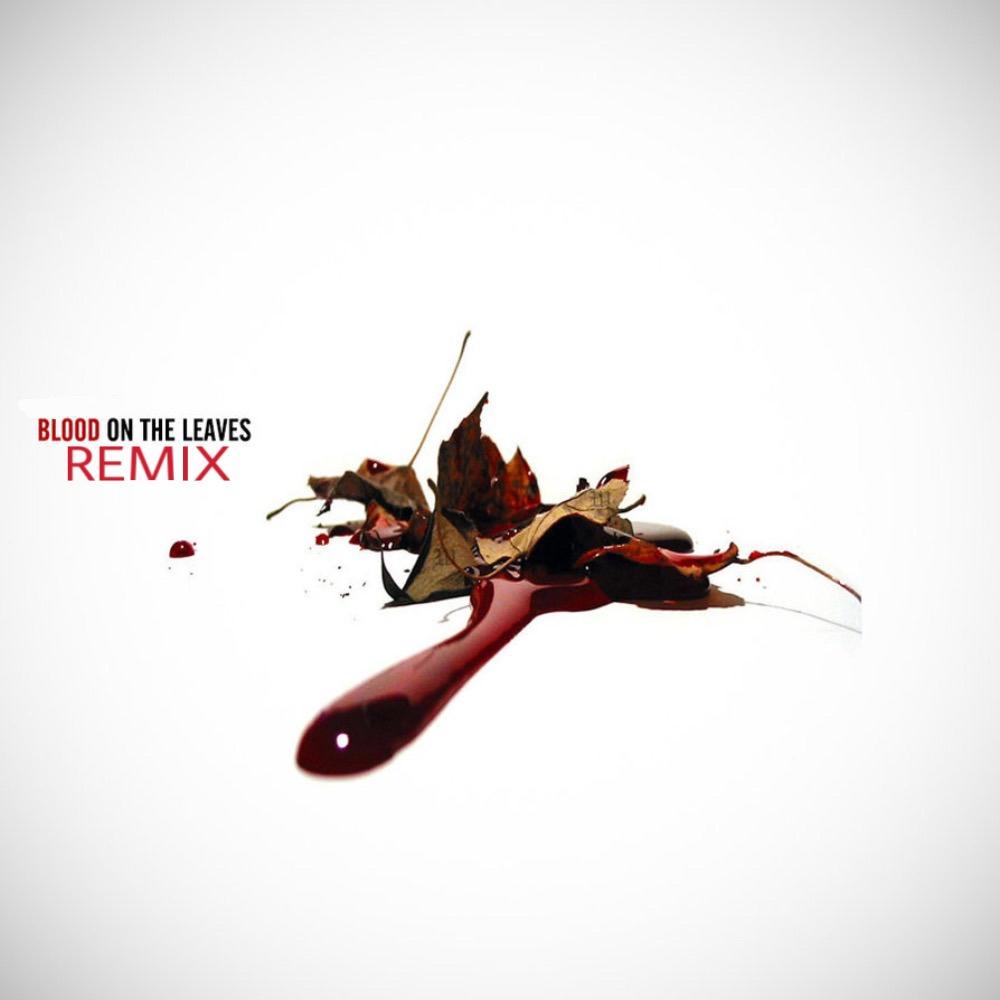 Blood on leaves (Explicit)