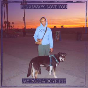 อัลบัม I'll Always Love You ศิลปิน Jay Rose