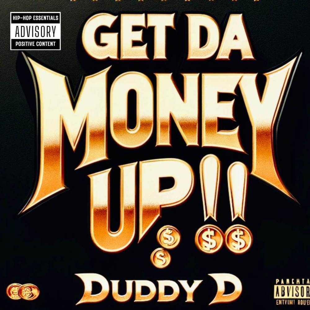 Get Da Money Up! (Explicit)