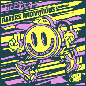 Mandidextrous的专辑Ravers Anonymous