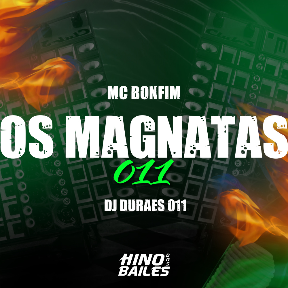 Os Magnatas 011