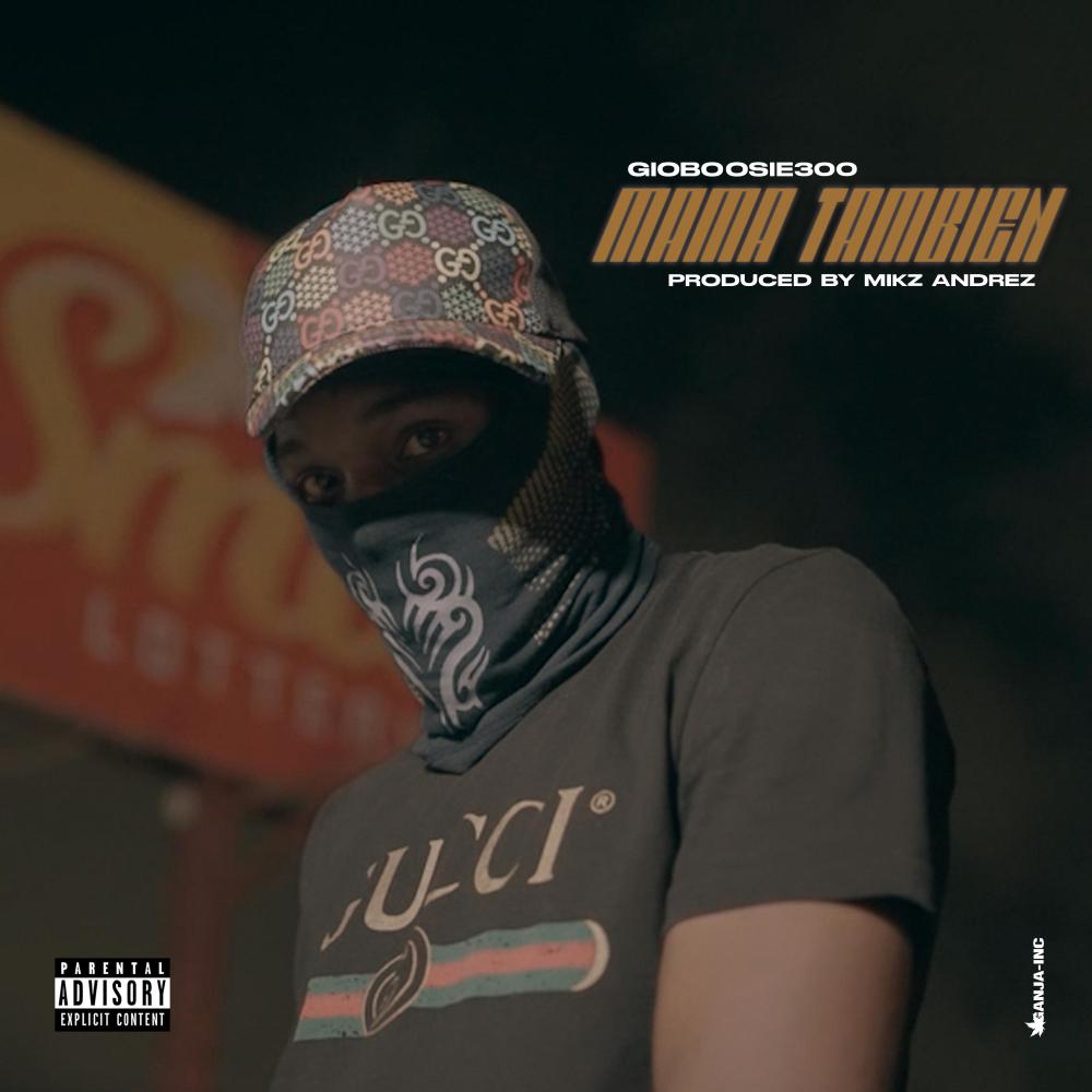 Mama Tambien (Explicit)