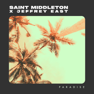 Saint Middleton的专辑Paradise