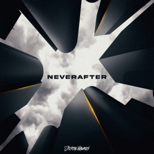 Justin Hawkes的專輯Neverafter