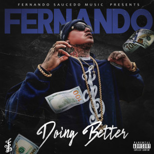 Album Doing Better (Explicit) from Fernando