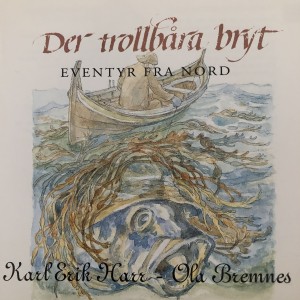 Album Der trollbåra bryt from 