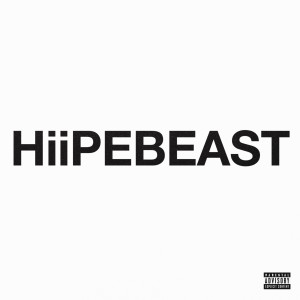 Album HiiPEBEAST oleh 샤이보이토비