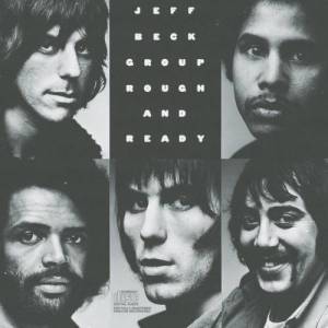 Jeff Beck Group的專輯Rough And Ready