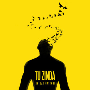 Album Tu Zinda oleh Hriday Gattani