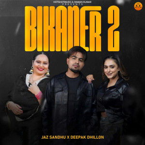 Jaz Sandhu的專輯Bikaner 2