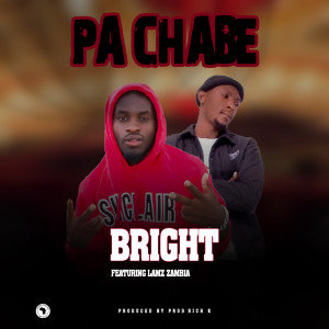BRIGHT的專輯Pa Chabe (Live)