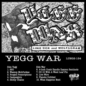 Luke Sick的專輯Yegg War (Explicit)