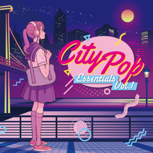 อัลบัม City Pop Essentials Vol. 1 ศิลปิน Various Artists