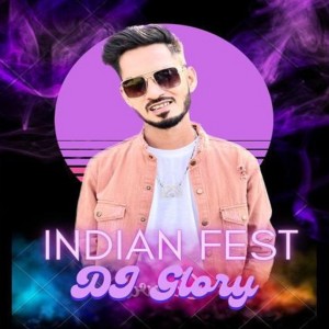 ดาวน์โหลดและฟังเพลง Indian Fest (original mix) พร้อมเนื้อเพลงจาก DJ Glory