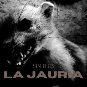 Listen to Odio song with lyrics from La Jauría