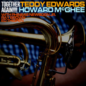 Album Together Again!!!! from Teddy Edwards