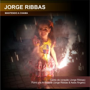 收聽Jorge Ribbas的Forró Pra Anastácia歌詞歌曲