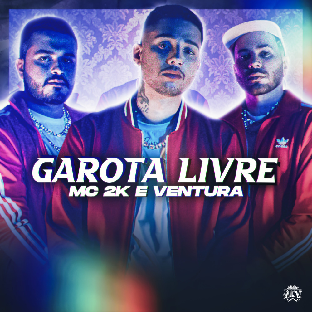 Garota Livre (Explicit)