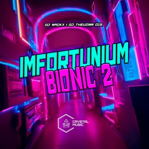 DJ Nackx的專輯Imfortunium Bionic 2 (Explicit)