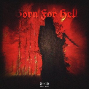 Album Born For Hell (Explicit) oleh SSK