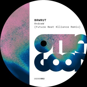 Bawrut的专辑AndreW (Future Beat Alliance Remix)