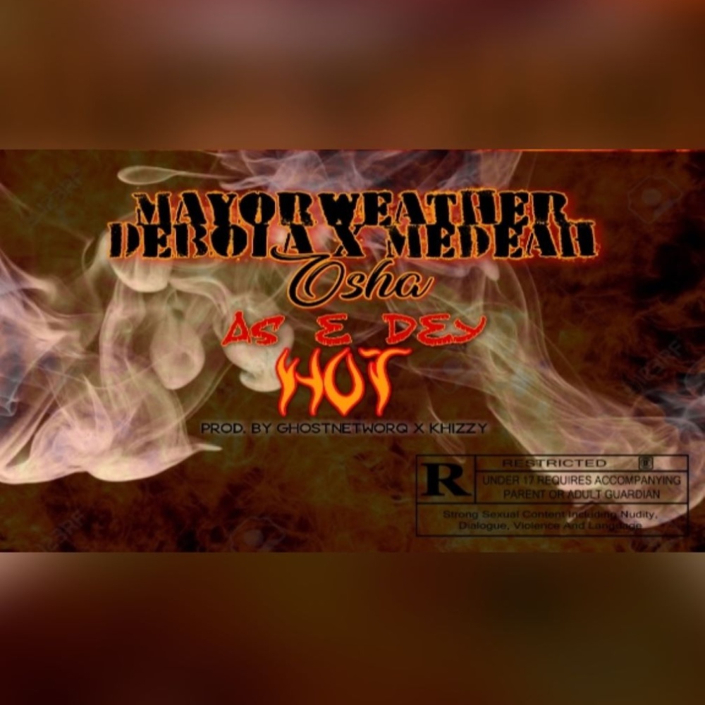 As e dey Hot (feat. Debola & Medeah Osha) (Explicit)
