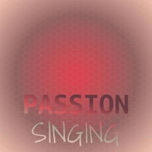 Various的专辑Passion Singing