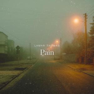 ดาวน์โหลดและฟังเพลง PAIN (Explicit) พร้อมเนื้อเพลงจาก Lamar Thomas