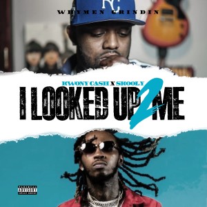 Whymen Grindin的專輯I Looked up 2 Me (Explicit)