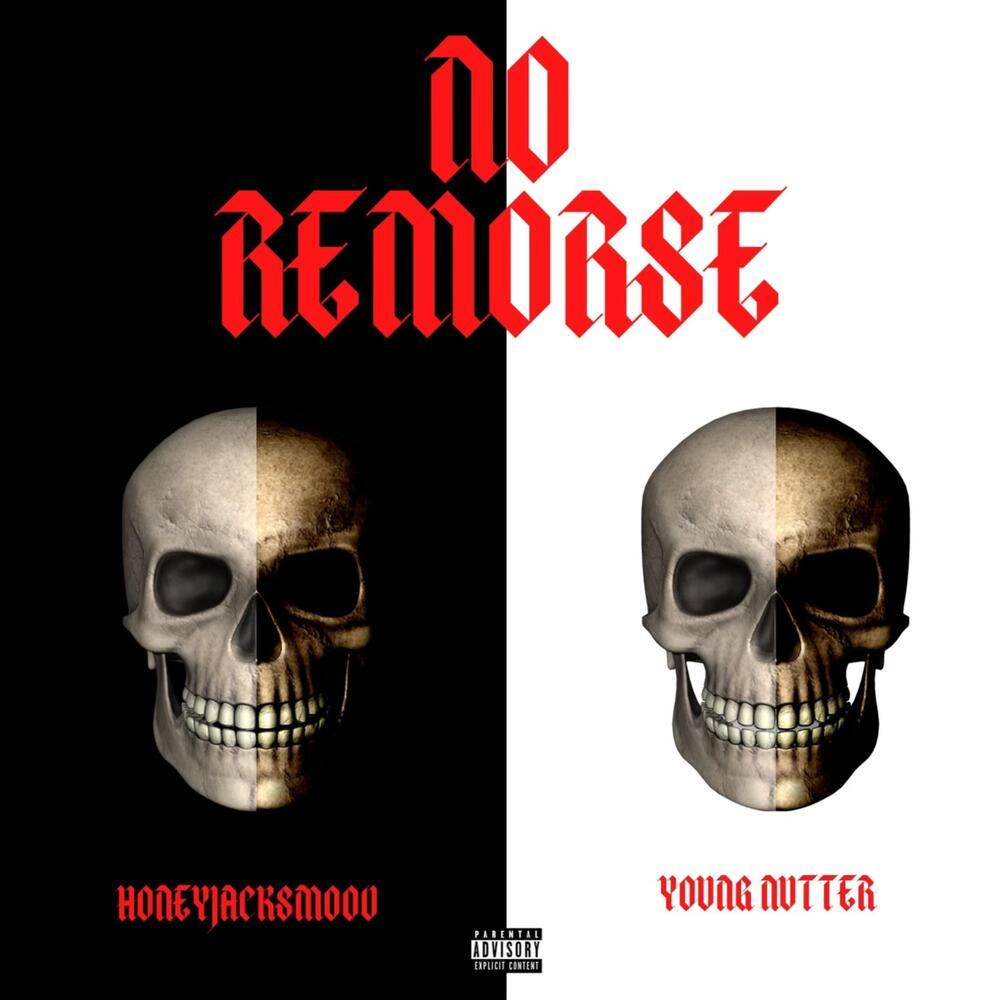 NO REMORSE (Explicit)