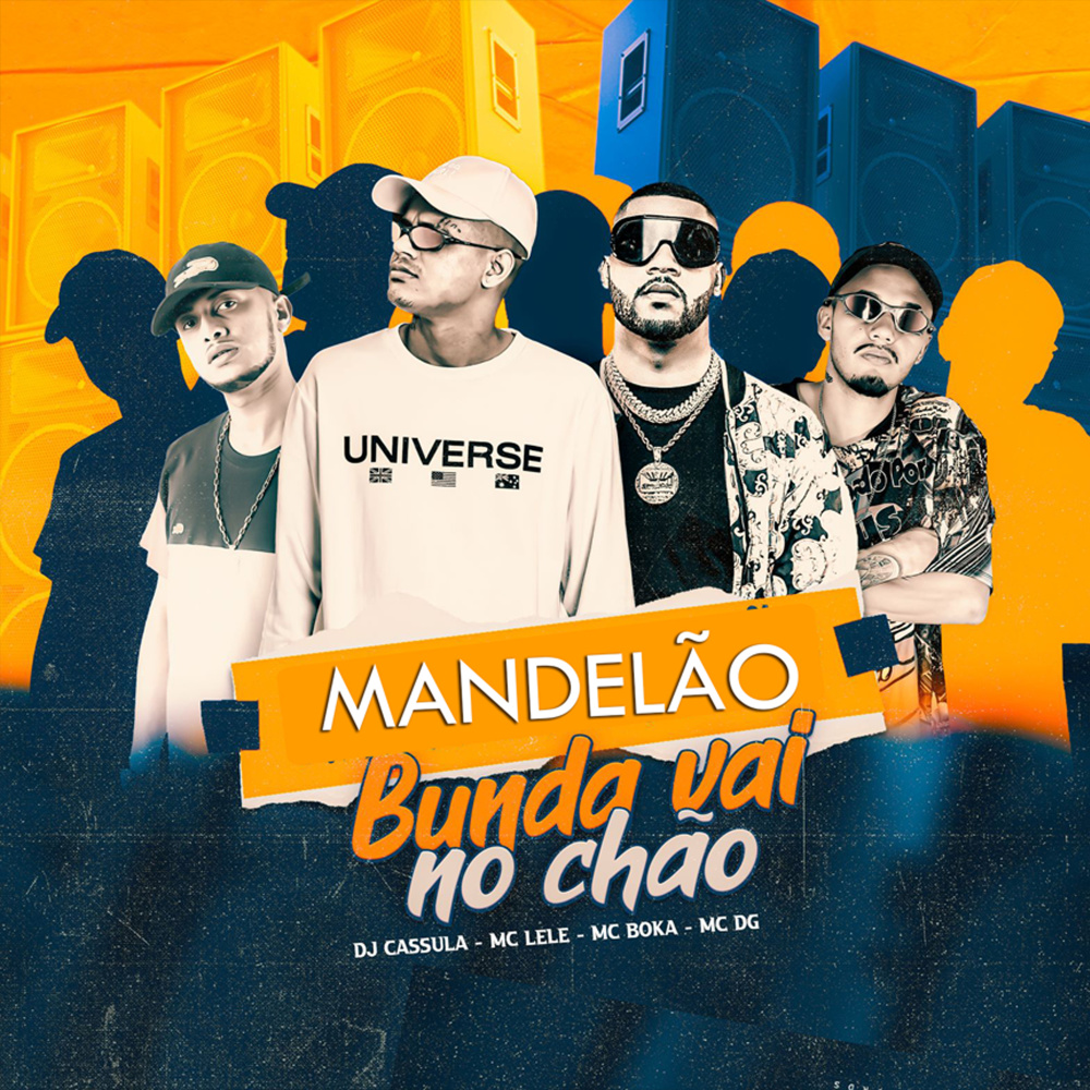 Mandelão, Bunda Vai no Chão