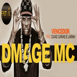 ดาวน์โหลดและฟังเพลง Vencedor พร้อมเนื้อเพลงจาก Dmage MC