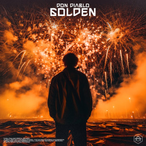 Listen to Golden song with lyrics from Don Diablo