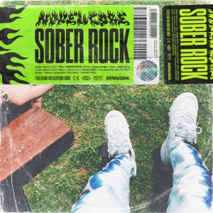 ดาวน์โหลดและฟังเพลง SOBER ROCK พร้อมเนื้อเพลงจาก Novel Core