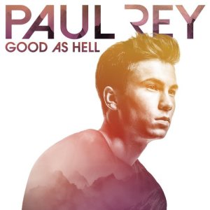 收聽Paul Rey的Good as Hell歌詞歌曲