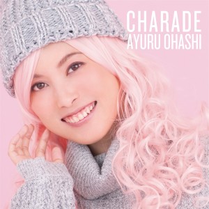 大橋步夕的專輯Charade Type-A