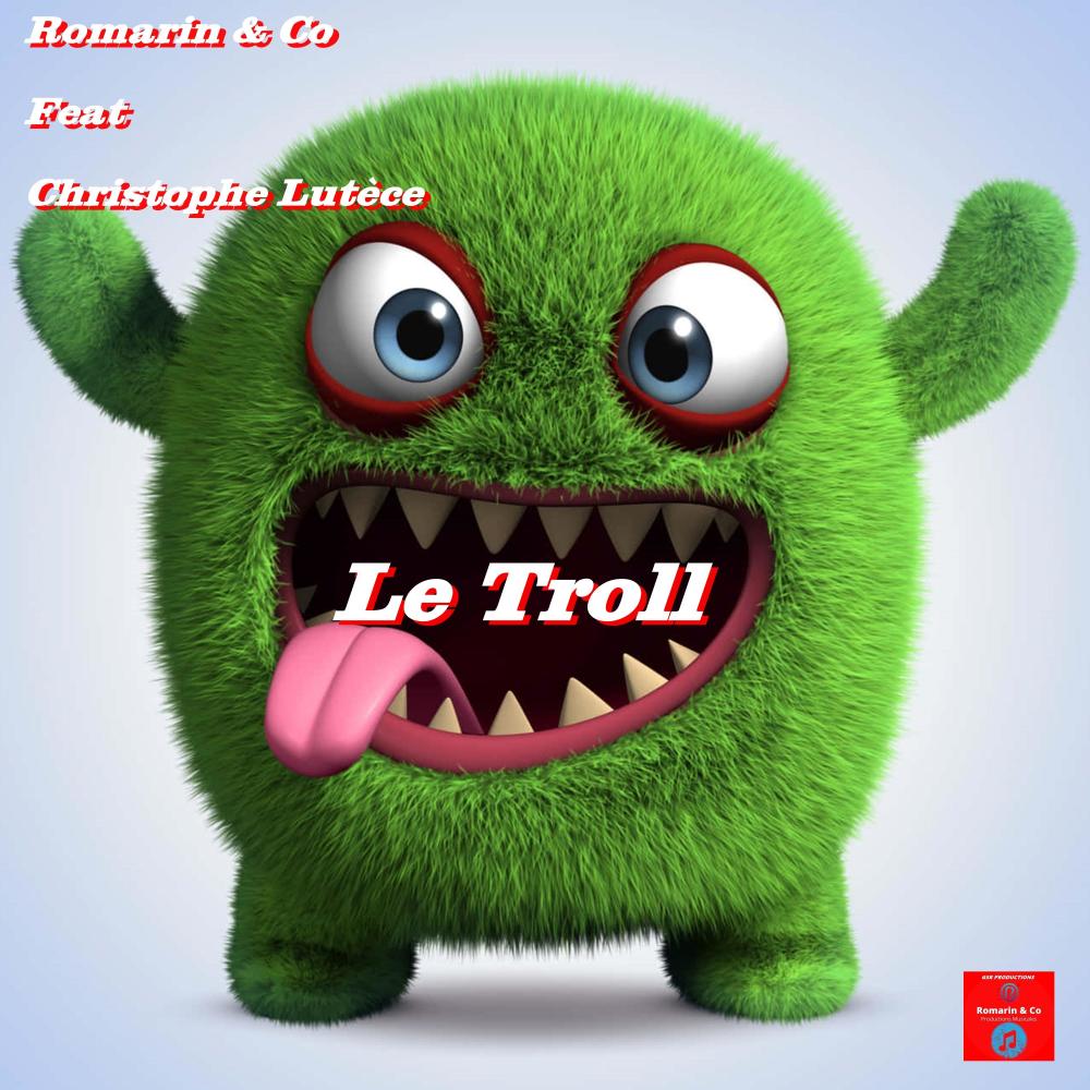 Le Troll (feat. Christophe Lutèce)