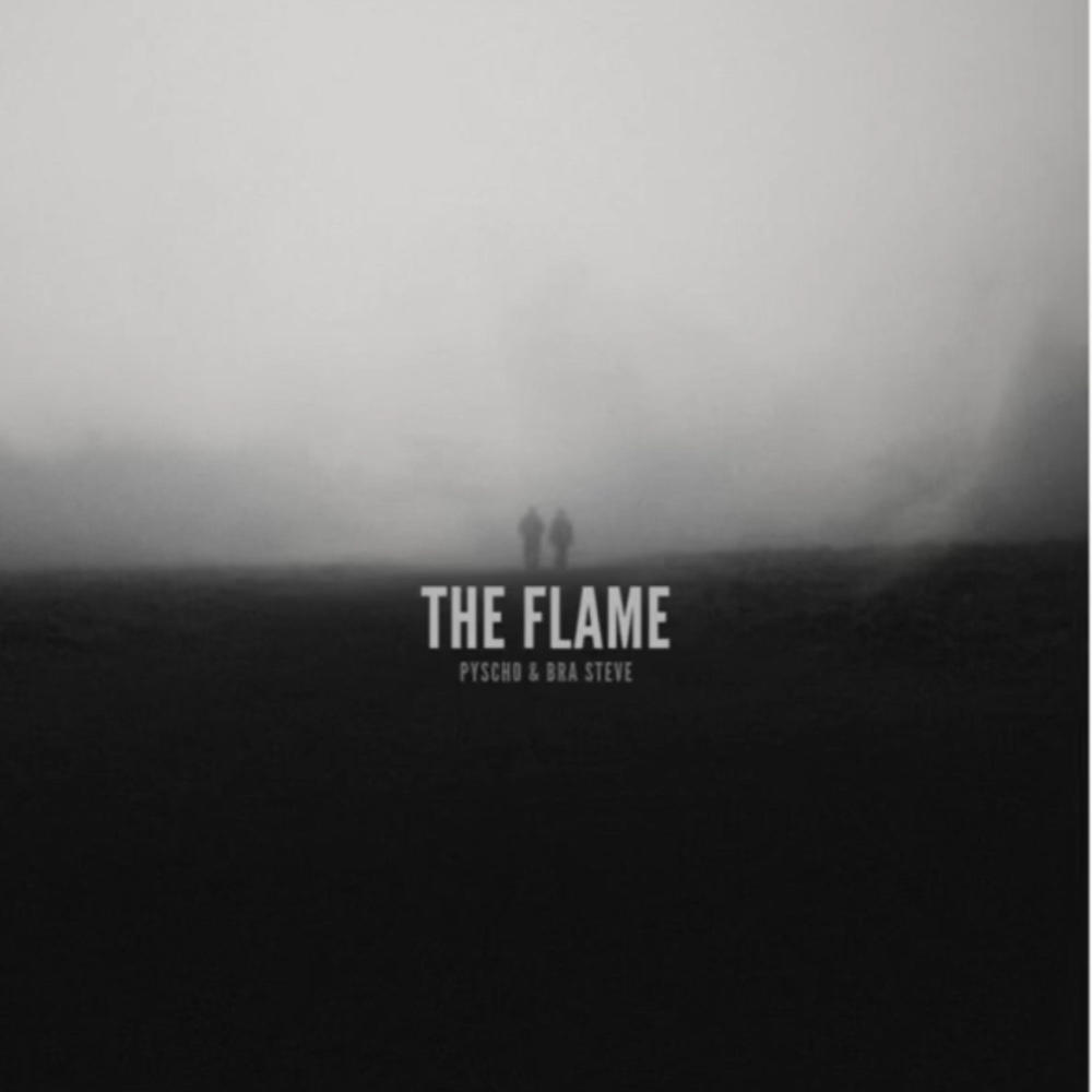 The Flame (feat. Bra Steve) (Explicit)