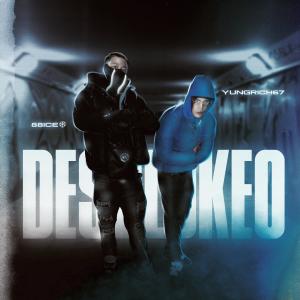 收聽Yung Rich67的DESBLOKEO (Explicit)歌詞歌曲