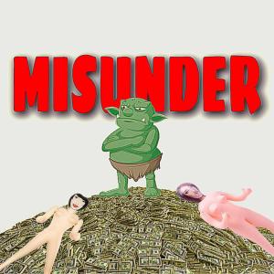 ดาวน์โหลดและฟังเพลง Misunder (Explicit) พร้อมเนื้อเพลงจาก TroldenePaaBjerget