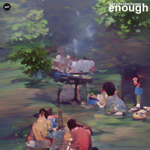 Before The Fame的專輯enough