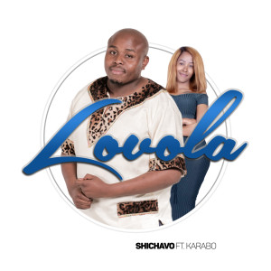 Listen to Lovola song with lyrics from Shichavo