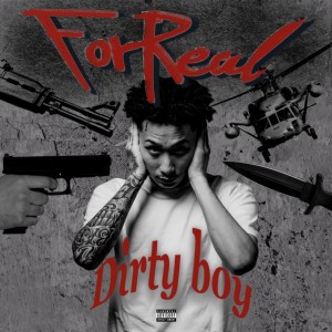 Listen to For Real (Explicit) song with lyrics from Dirty Boy