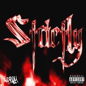 ดาวน์โหลดและฟังเพลง Strictly (Explicit) พร้อมเนื้อเพลงจาก Kaeoh626