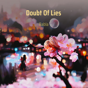 Album Doubt of Lies from Babla