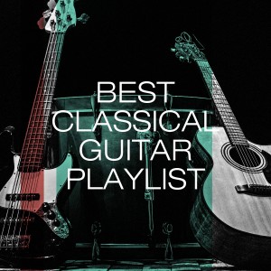 Album Best Classical Guitar Playlist from The Relaxing Classical Music Collection