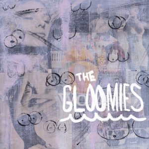 收聽The Gloomies的If We Were Older歌詞歌曲