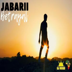 收聽Jabarii的Betrayal歌詞歌曲