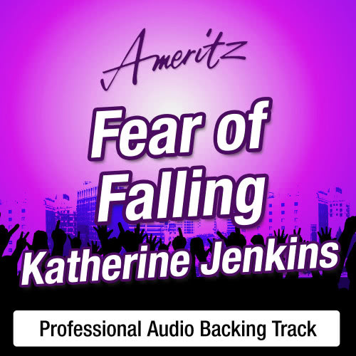 Fear Of Falling (In The Style Of Katherine Jenkins)